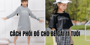 Cách Phối Đồ Cho Bé Gái 11 Tuổi