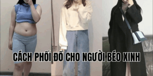 Top 5 Cách Phối Đồ Cho Bé Gái Mập Để Trở Nên Tự Tin, Xinh Xắn & Dễ Thương