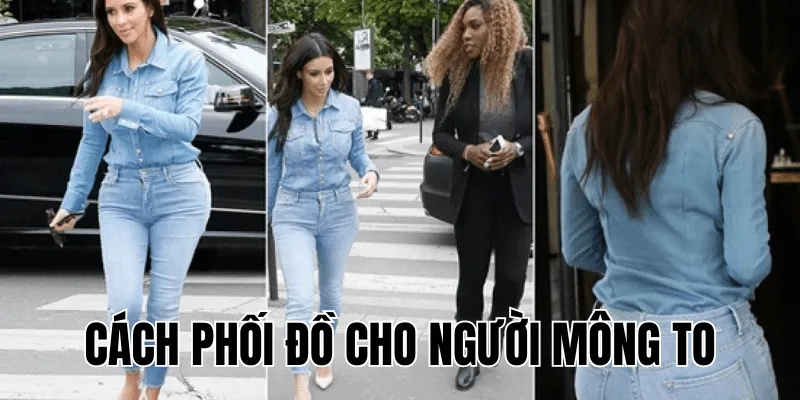 Cách Phối Đồ Cho Người Mông To